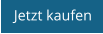 Jetzt kaufen